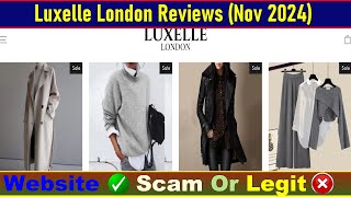 Luxelle London Reviews Before Buy Check Luxellelondoncom Is Scam Or Legit  Product Review [upl. by Atnim]