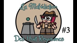 La malédiction des huit royaumes  Ep 3 [upl. by Nepsa909]