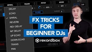 5 Easy FX Tricks in Rekordbox for Beginner DJs [upl. by Davis]