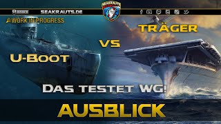 CVs vs UBoote  Das testet WG  World of Warships Deutsch [upl. by Tirb]