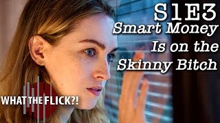 Sense8 quotSmart Money Is On the Skinny Bitchquot S1E3 Review and Discussion [upl. by Novehc]