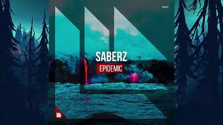 SaberZ  Epidemic Instrumental Mix [upl. by Lenssen]