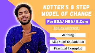 Hindi Kotters 8 Step Change Management Model  For BBAMBA  Explained with Examples [upl. by Ernesto]