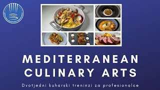 MEDITERRANEAN CULINARY ARTS  Edukacije i treninzi za chefove [upl. by Davide]