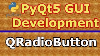 PyQt5 Creating QRadioButton With Toggled Signal Python GUI Development 9 [upl. by Arihk612]