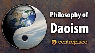 The Philosophy of Daoism [upl. by Eeltrebor607]