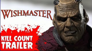 “Wishmaster” Movie Trailer  On the Next Kill Count… [upl. by Randee]