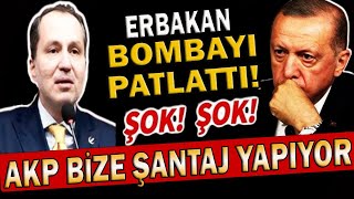 Erbakandan AKPye Şok Suçlama Duyanlar Kulaklarına İnanamadıAKP Bize Şantaj Yapıyor sondakika [upl. by Findlay]