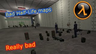 Bad HalfLife Maps [upl. by Center866]