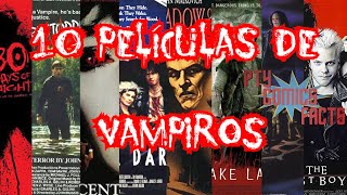 10 Películas de Vampiros  CULTO TERROR [upl. by Alrzc977]