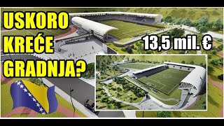 SREDIŠNJA BOSNA DOBIVA STADION quotENGLESKOG TIPAquot [upl. by Hatnamas357]