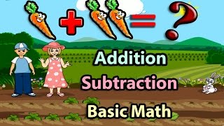 Basic Math For Kids Addition and Subtraction Science games Preschool and Kindergarten Activities [upl. by Noside]