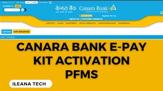 Canara Bank ePay Kit Activation Process  MDM  PFMS  iLeana Tech [upl. by Ayoras212]