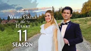 When Calls the Heart Season 11 Trailer 2024  Release Date Announcement amp Everything We Know [upl. by Shaer250]