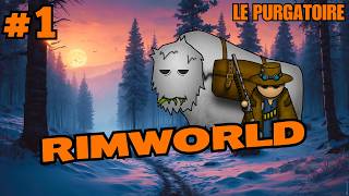 LA PURGE COMMENCE  Rimworld Purgateur Episode 1 FR [upl. by Ellennahs]