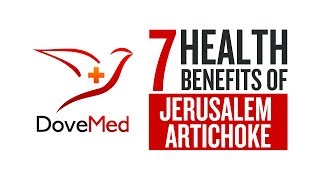 7 Health Benefits Of Jerusalem Artichoke [upl. by Adriena505]