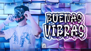 Isaac Beltran  Buenas Vibras Official Video [upl. by Sondra]