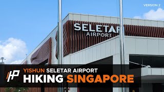 Hiking Singapore Yishun Round Island Route Seletar Airport [upl. by Idnat]