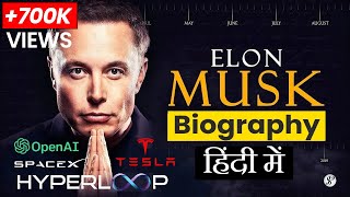 Elon Musk Biography in Hindi 2024  Genius Behind Openai SpaceX Tesla SolarCity [upl. by Boaten]