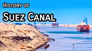 History of Suez Canal [upl. by Dittman]