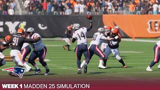 Patriots Madden 25 Simulation  New England Patriots at Cincinnati Bengals NFL Week 1 [upl. by Ahsiemat]