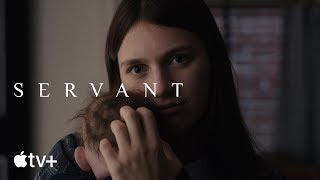 Servant — Official Trailer  Apple TV [upl. by Watt912]