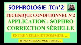 Sophrologie 81  TC n2 SCS  Audio et texte [upl. by Dauf]