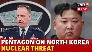 Pentagon LIVE  Ukraine Israel Face Nuclear Threat From North Korea  Putin  Kimg Jong Un  N18G [upl. by Grube]