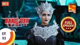 Baalveer Returns  Ep 93  Full Episode  16th January 2020 [upl. by Ladew]