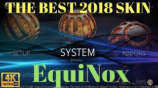 EquiNox V13 AMAZING 2018 KODI BUILD WITH 2 SKINS [upl. by Hum]