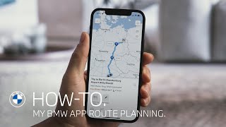 HowTo Planning Routes in the My BMW App [upl. by Keyser]