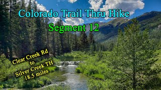 Colorado Trail Segment 12 [upl. by Trever364]