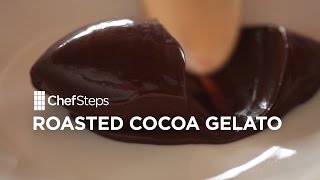 Roasted Cocoa Gelato Recipe • ChefSteps [upl. by Anuahc51]