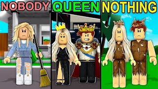 NOBODY To QUEEN To NOTHING The MOVIE Roblox [upl. by Hayne]