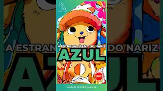 🇧🇷 ᴷᵃᶻᶻʸ TONY TONY CHOPPER A ESTRANHA RENA DO NARIZ AZUL  One Piece  Kazyma Animes [upl. by Johst]