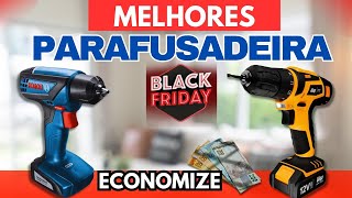 ATUALIZADOMELHOR PARAFUSADEIRA E FURADEIRAMELHORES PARAFUSADEIRAS E FURADEIRAS PRA COMPRARBARATO [upl. by Eidorb]