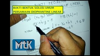 Bukti Teorema Persamaan Diophantine Linear mengenai Bentuk Solusi Umum [upl. by Hardej472]