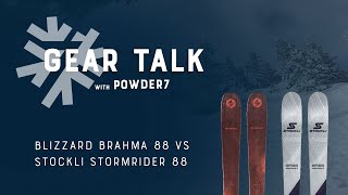 20222023 Blizzard Brahma 88 vs Stockli Stormrider 88 Ski Comparison  Powder7 [upl. by Odlanyar]