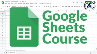 Google Sheets  Full Course [upl. by Noma]