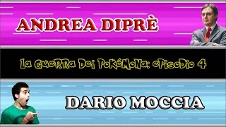 Dario Moccia VS Andrea Diprè  La Guerra dei Pokémona 4 [upl. by Tepper]