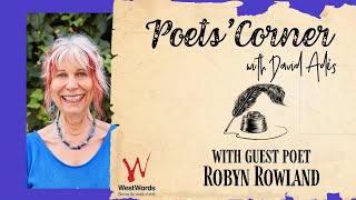 Poets Corner with Robyn Rowland [upl. by Rosenstein]