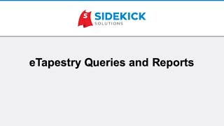 eTapestry Queries and Reports What They Are and How To Use Them [upl. by Kavanagh481]