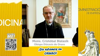 MONS BIALASIK BIENVENIDOS a la UCB VIRGEN DEL SOCAVÓNORURO [upl. by Ramed]