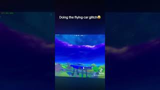 Flying car glitch😂😂 fortnite [upl. by Issiah86]