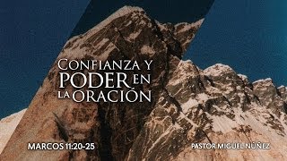 Confianza y poder en la oración [upl. by Arvo174]