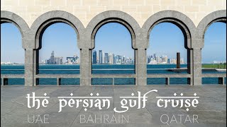 The Persian Gulf Cruise  MSC Bellissima  UAE 🇦🇪  Bahrain🇧🇭  Qatar🇶🇦 Cinematic Travel Video [upl. by Adlen]