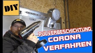 Pulverbeschichtung Anfänger u Einsteiger  Aluminium Pulverbeschichtung  Zuhause selber Pulvern [upl. by Klos]