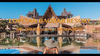 LOPESAN BAOBAB RESORT GRAN CANARIA [upl. by Ailed]