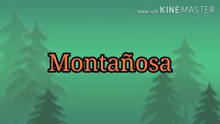 Montañosa Lyrics [upl. by Viviene838]