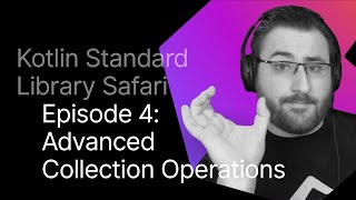 Kotlin Advanced Tutorial Collection Operations [upl. by Sainana]